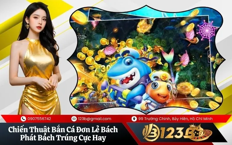 Bắn Cá Đơn Lẻ