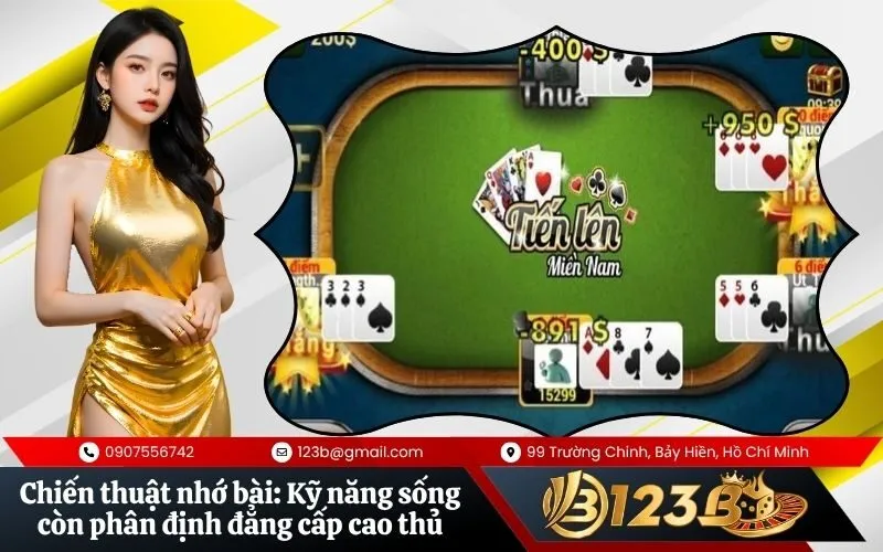 Chiến thuật nhớ bài Kỹ năng sống còn phân định đẳng cấp cao thủ