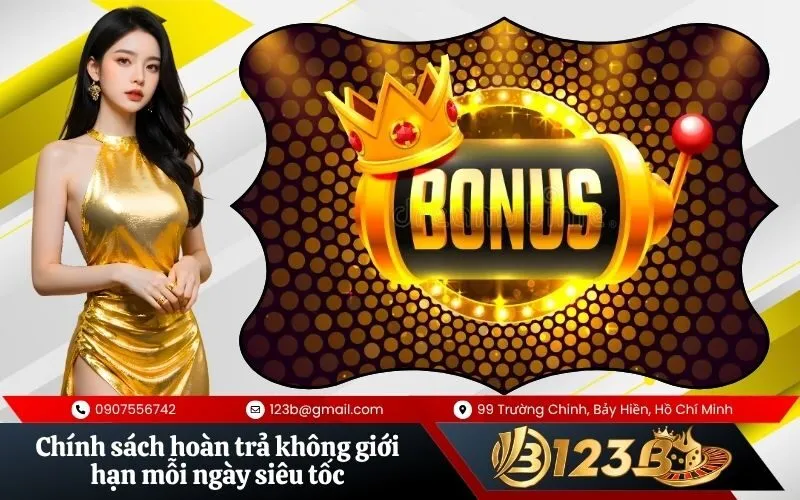 Chính sách hoàn trả không giới hạn mỗi ngày siêu tốc