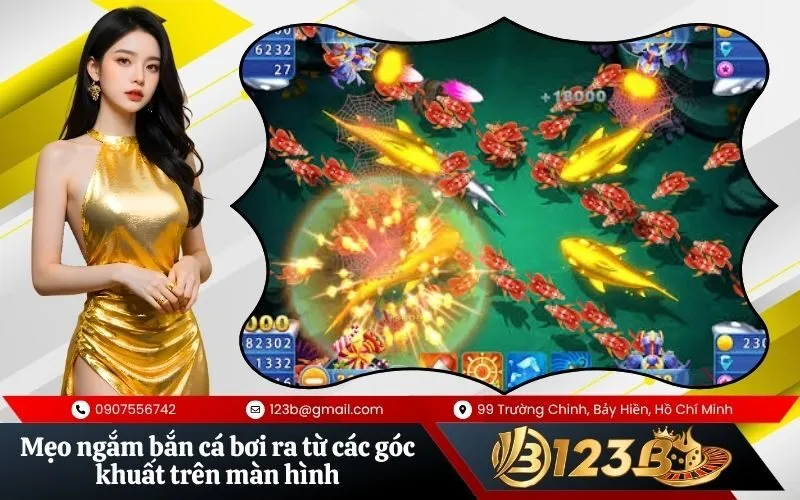 Mẹo ngắm bắn cá bơi ra từ các góc khuất trên màn hình