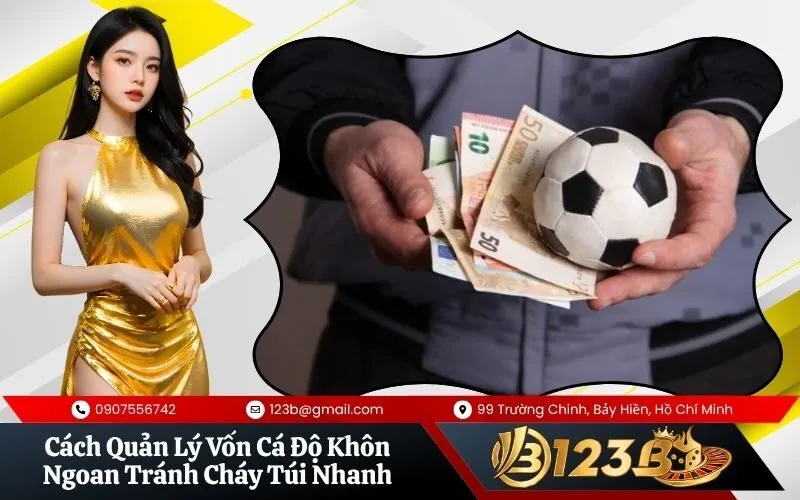Quản Lý Vốn Cá Độ