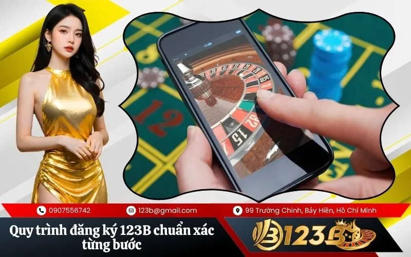Quy trình đăng ký 123B chuẩn xác từng bước