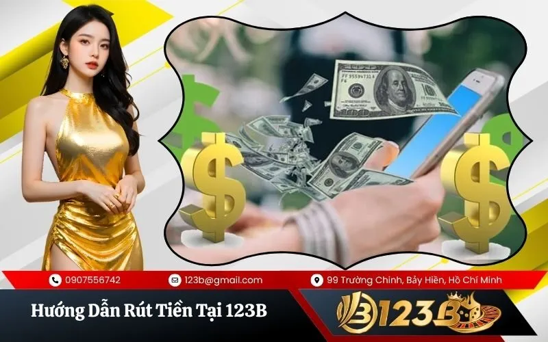 Rút Tiền Tại 123B
