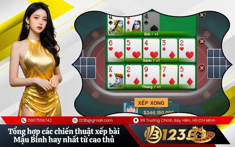 Tổng hợp các chiến thuật xếp bài Mậu Binh hay nhất từ cao thủ