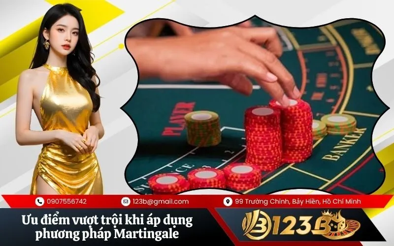 Ưu điểm vượt trội khi áp dụng phương pháp Martingale trong cá độ